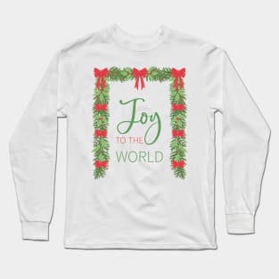 Joy to the World Long Sleeve T-Shirt